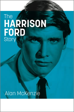The Harrison Ford Story - third edition